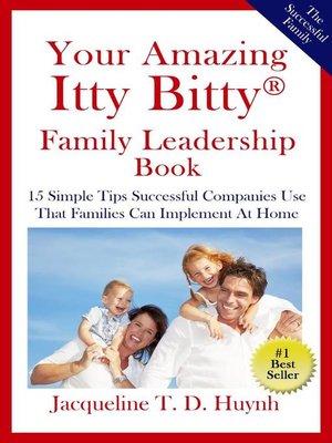 cover image of Your Amazing Itty Bitty<sup>TM</sup> Family Leadership Book